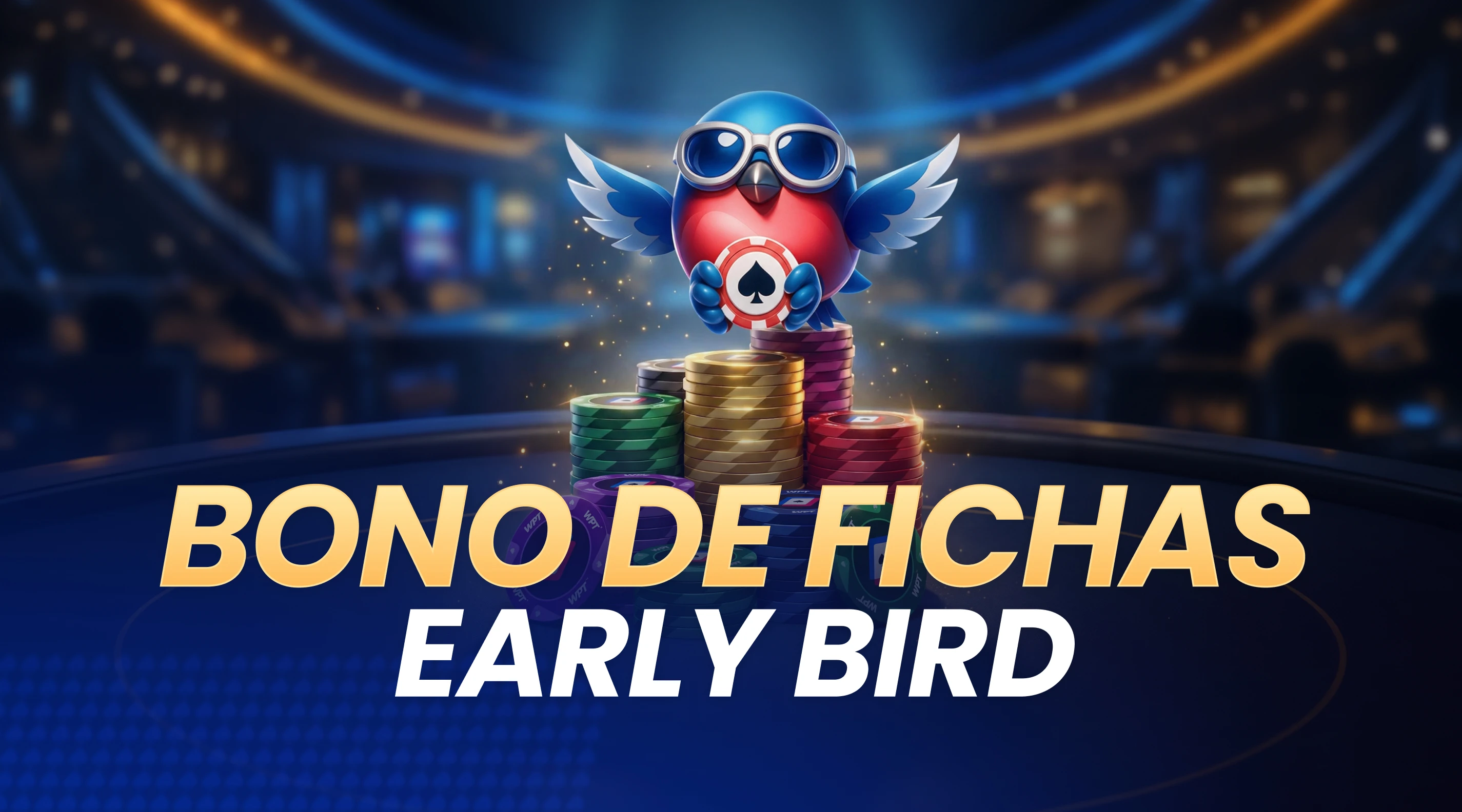 Bono de Fichas Early Bird